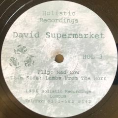 David Supermarket - David Supermarket - Mad Cow - Holistic Recordings