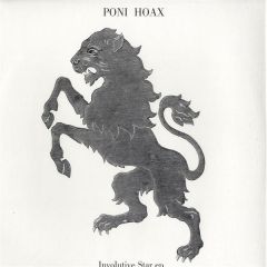 Poni Hoax - Poni Hoax - Involutive Star EP - Tigersushi