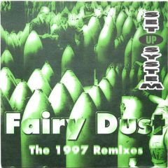 Set Up System - Set Up System - Fairy Dust (Original & 1997 Remixes) - Big Time