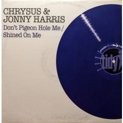 Chrysus & Jonny Harris - Chrysus & Jonny Harris - Don't Pigeon Hole Me - Tidy Trax