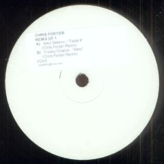 Alexi Delano / Freaky Chakra - Alexi Delano / Freaky Chakra - Taste It / West (Chris Fortier Remixes) - Fade Records 