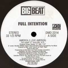 Full Intention - Full Intention - America (I Love America) - Big Beat