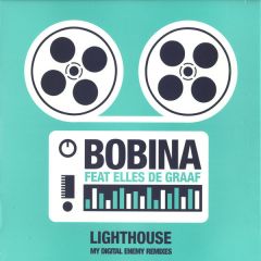 Bobina Feat Elles De Graaf - Bobina Feat Elles De Graaf - Lighthouse (My Digital Enemy Remixes) - Maelstrom