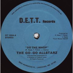 The Go-Go Allstarz - The Go-Go Allstarz - Do The Whop - D.E.T.T. Records