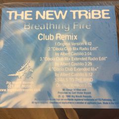 The New Tribe - The New Tribe - Breathing Fire (Club Remix) - 	Big Mouth