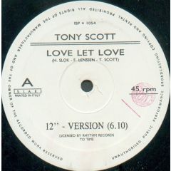 Tonyl Scott - Tonyl Scott - Love Let Love - Italian Style