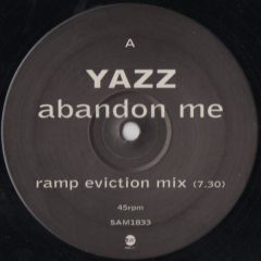Yazz - Yazz - Abandon Me (Ramp Mixes) - East West