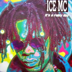 Ice MC - Ice MC - It's A Rainy Day - Polydor
