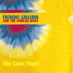 Frederic Galliano - Frederic Galliano - Alla Cassi Magni - F Communications