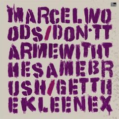 Marcel Woods - Marcel Woods - Don't Tar Me With The Same Brush - High Contrast