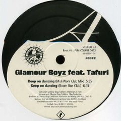 Glamour Boyz Feat. Tafuri - Glamour Boyz Feat. Tafuri - Keep On Dancing - Counting