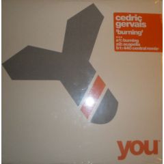 Cedrick Gervais - Cedrick Gervais - Burning - YOU