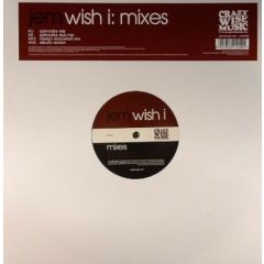 JEM - JEM - Wish I: Mixes - Crazy Wise Music