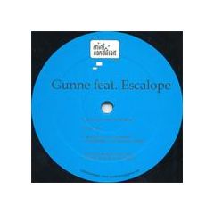 Gunne Feat Escalope - Gunne Feat Escalope - Sometimes I Dont Understand - Mint Condition 1