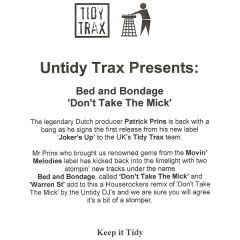 Bed & Bondage - Bed & Bondage - Don't Take The Mick - Untidy Trax