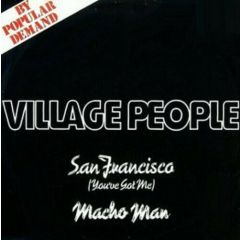 Village People - Village People - San Francisco (You've Got Me) - Djm Records