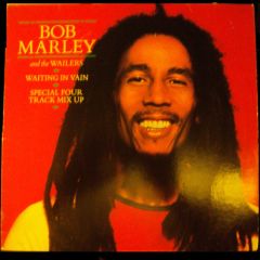 Bob Marley & The Wailers - Bob Marley & The Wailers - Waiting In Vain - Island