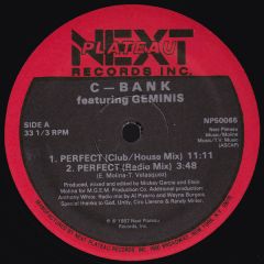 C-Bank Featuring Geminis - C-Bank Featuring Geminis - Perfect - Next Plateau Records Inc.