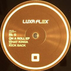 Mr G - Mr G - On A Roll EP - Luxa Flex