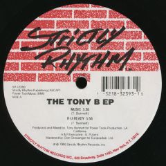 Tony B - Tony B - The Tony B EP - Strictly Rhythm