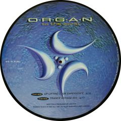 Organ - Organ - To The World (Picture Disc) - Pic 9015