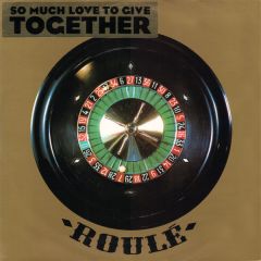 Thomas Bangalter & DJ Falcon - Thomas Bangalter & DJ Falcon - So Much Love To Give - Roule 
