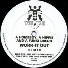 Homeboy, Hippie & Funky Dred - Homeboy, Hippie & Funky Dred - Work It Out (Remix) - Tam Tam