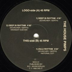 The House Pimps - The House Pimps - Deep In Rhythm / Zulu Rhythm - WOX Records