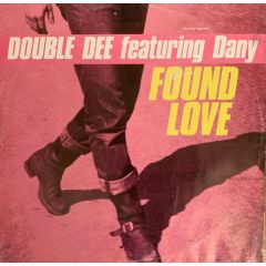 Double Dee & Danny - Double Dee & Danny - Found Love - Epic