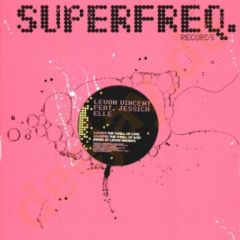 Levon Vincent Feat. Jessica Elle - Levon Vincent Feat. Jessica Elle - The Thrill Of Love - Superfreq