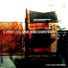 5 HTP - 5 HTP - Close Encounters / Deep Water - Part Of The Deal