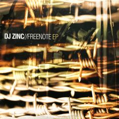 DJ Zinc - DJ Zinc - Freenote EP - True Playaz