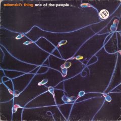 Adamski's Thing - Adamski's Thing - One Of The People - ZTT