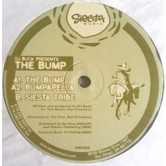 DJ Buck  - DJ Buck  - The Bump - Siesta