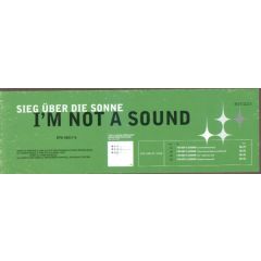 Sieg ÜBer Die Sonne - Sieg ÜBer Die Sonne - I'm Not A Sound - Multicolor Recordings