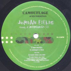 Jordan Fields - Jordan Fields - Cool & Refreshing E.P. - Camouflage Recordings