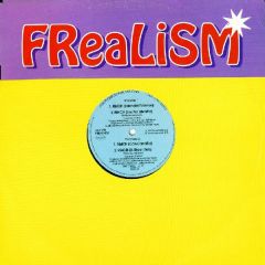 Freaky Realistic - Freaky Realistic - Reach - Polydor