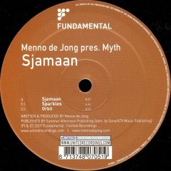 Menno De Jong Presents Myth - Menno De Jong Presents Myth - Sjamaan - Fundamental