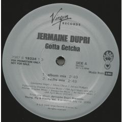 Jermaine Dupri - Jermaine Dupri - Gotta Getcha - Virgin
