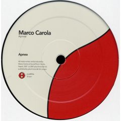 Marco Carola - Marco Carola - Apnea - Plus 8 Records Ltd.