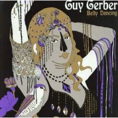 Guy Gerber - Guy Gerber - Belly Dancing - Cocoon