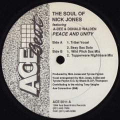 The Soul Of Nick Jones - The Soul Of Nick Jones - Peace And Unity - Ace Beat