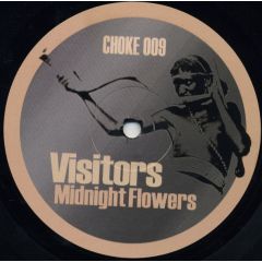 Visitors - Visitors - Midnight Flowers - Choke Music