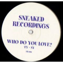 Ty Holden & Sy Walker - Ty Holden & Sy Walker - Who Do You Love? - Sneaked