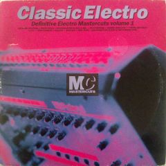 Classic Electro - Classic Electro - Electro Mastercuts Vol 1 - Mastercuts