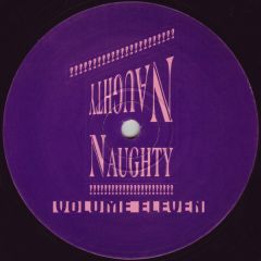 Naughty Naughty - Naughty Naughty - Volume Eleven - Naughty Naughty