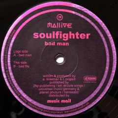 Soulfighter - Soulfighter - Bad Man - Massive Records