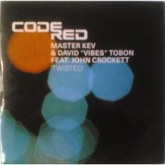 Master Kev & David Tobon - Master Kev & David Tobon - Twisted - Code Red