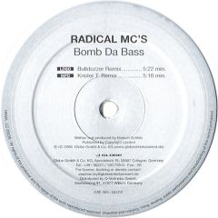 Radical MC's - Radical MC's - Bomb Da Bass (Clear Vinyl) - Globe