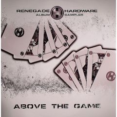 Phace / Chris Su - Phace / Chris Su - Above The Game (Sampler) - Renegade Hardware